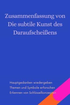 zusammenfassung von die subtile kunst des daraufscheissens (ebook)-9791222051345