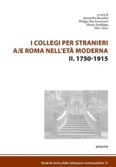 i collegi per stranieri a/e roma nell'eta moderna (ebook)-9791255240945