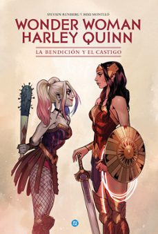 wonder woman/harley quinn. la bendicion y el castigo-miki montllo-sylvain runberg-9791370136345