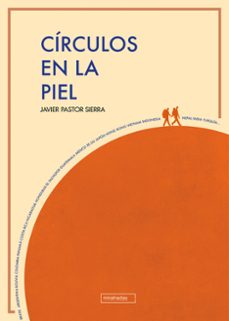 circulos en la piel-javier pastor-9791387558345