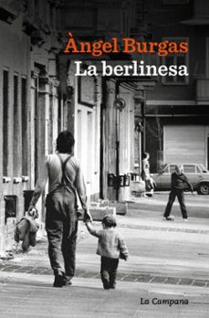 la berlinesa (ebook)-angel burgas-9791387564445