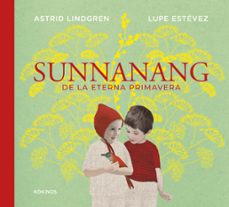sunnanang de la eterna primavera-astrid lindgren-9791387686345