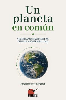 un planeta en comun-jeronimo torres porras-9791387759445