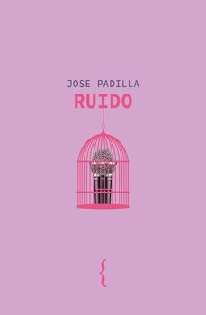 ruido-jose padilla-9791387766245