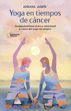 yoga en tiempos de cancer (ebook)-adriana jarrin-9791387813345