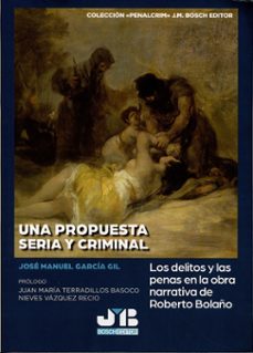 una propuesta seria y criminal-jose manuel garcia gil-9791387828745
