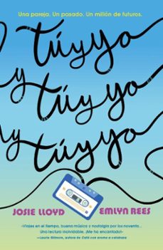 tu y yo y tu y yo y tu y yo (ebook)-josie lloyd-emlyn rees-9791387899745
