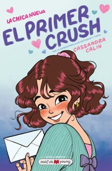 la chica nueva 2: el primer crush (ebook)-cassandra calin-9791388136245