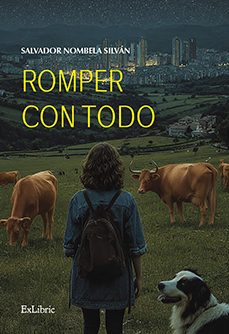 (i.b.d.) romper con todo-salvador nombela silvan-9791388255045