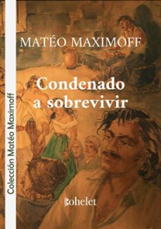condenado a sobrevivir (ebook)-matéo maximoff-9791399034745