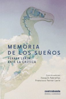 memoria de los sueños-francisco ferrer lerin-joaquin fabrellas-9791399038545