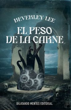 el peso de la carne-beverley lee-9791399062045