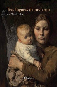 tres lugares de invierno-juan miguel guirao-9791399080445