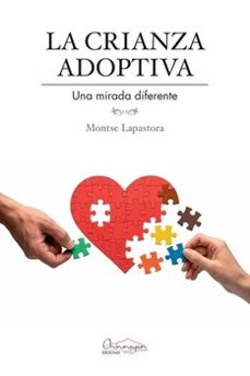 la crianza adoptiva-montse lapastora-9791399135145