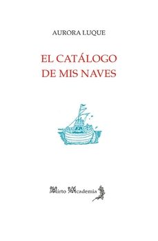 el catalogo de mis naves-aurora luque-9791399136845