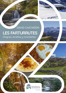 les farturrutes. chigres, brañas y montañas-david castañon-9791399170245