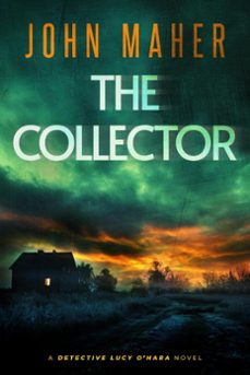 the collector (ebook)-john maher-9798223323945