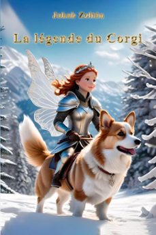 la legende du corgi (ebook)-zoltan jakab-9798231682645