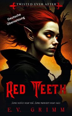 red teeth (ebook)-e.v. grimm-9798231987245