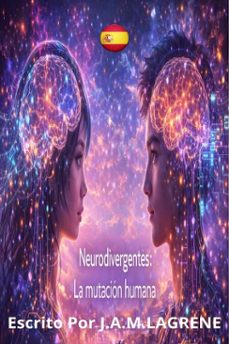 neurodivergentes: la mutacion humana. (ebook)-9798232018245