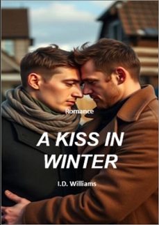 a kiss in winter (ebook)-i.d. williams-9798232078645
