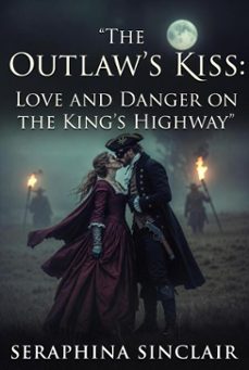 the outlaws kiss (ebook)-seraphina sinclair-9798233524745