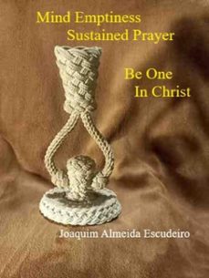 mind emptiness sustained prayer (ebook)-joaquim almeida escudeiro-9798233726545