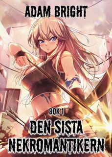 den sista nekromantikern 1 (ebook)-adam bright-9798233798245