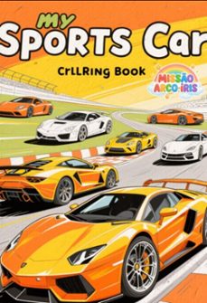 carros esportivos - misso arco-iris (ebook)-maira machado-9798287345945