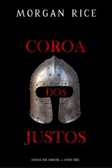 coroa dos justos (espada dos mortos  livro tres) (ebook)-morgan rice-9798341509245