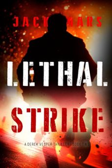 lethal strike (a derek vesper action thriller—book 2) (ebook)-jack mars-9798341550445