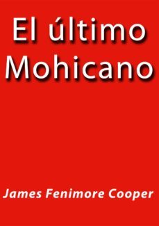 el ultimo mohicano (ebook)-j. borja-james fenimore cooper-cdlap00000645
