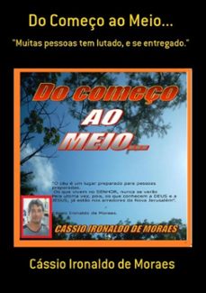 do começo ao meio... (ebook)-cássio ironaldo de moraes-3410001692055