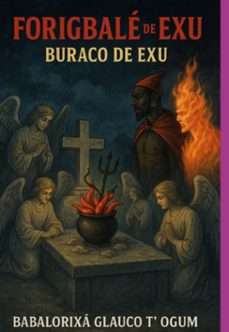 forigbale de exu - buraco de exu (ebook)-babalorixá glauco t'ogum-3410005723755