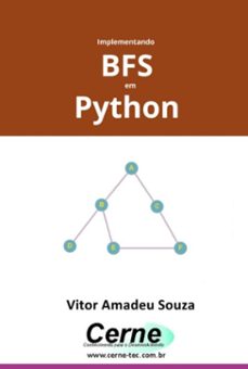 implementando  bfs em python (ebook)-vitor amadeu souza-3410007034255