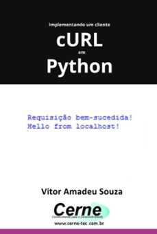 implementando um cliente curl com python (ebook)-vitor amadeu souza-3410007038055