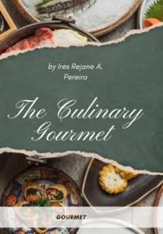 the culinary gourmet (ebook)-ires rejane alves pereira-3410007625255
