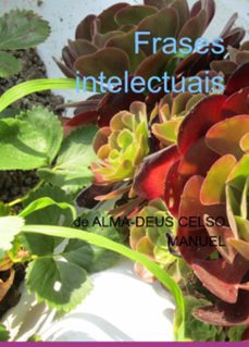 frases intelectuais (ebook)-alma-deus celso manuel-3410008384755