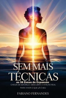 sem mais tecnicas  as 38 zonas de expanso (ebook)-fabiano fernandes-3410008482055