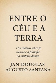 entre o ceu e a terra (ebook)-jan douglas augusto santana-3410008987055