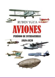 aviones - periodo de entreguerras - 1919-1939 (ebook)-ruben ygua-3410009177455