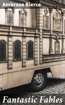 fantastic fables (ebook)-ambrose bierce-4057664651655
