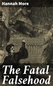 the fatal falsehood (ebook)-hannah more-4064066188955