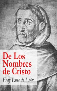 de los nombres de cristo (ebook)-luis de, fray leon-4064066445355