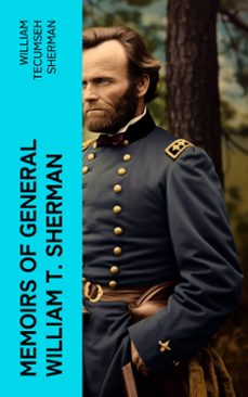 memoirs of general william t. sherman (ebook)-william tecumseh sherman-4066339551855