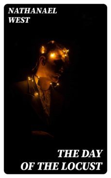 the day of the locust (ebook)-nathanael west-8596547185055