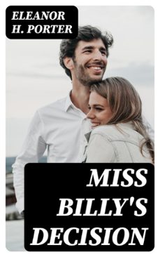miss billy's decision (ebook)-eleanor h. porter-8596547414155