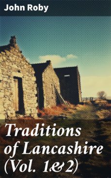 traditions of lancashire (vol. 1&amp;2) (ebook)-8596547781455