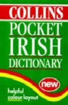 collins pocket irish dictionary (irish-english; english-irish)-seamus mac mathuna-9780004707655