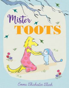 mister toots (ebook)-emma chichester clark-9780008180355